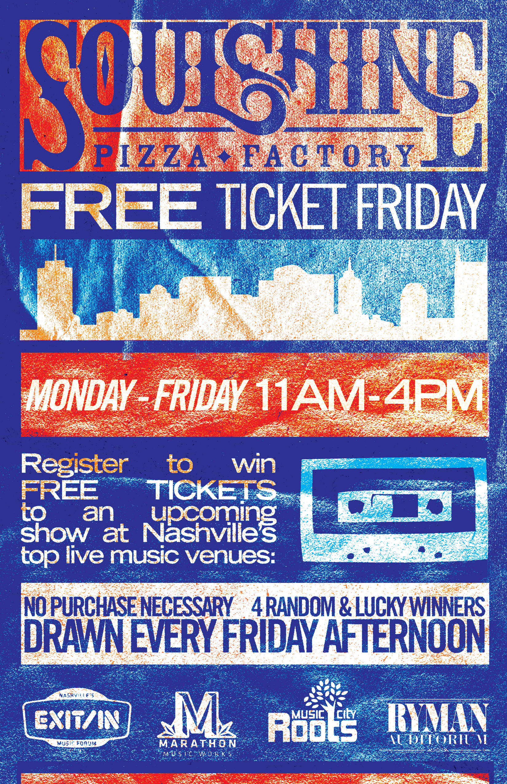 Free Ticket Friday /// Soulshine Pizza Factory