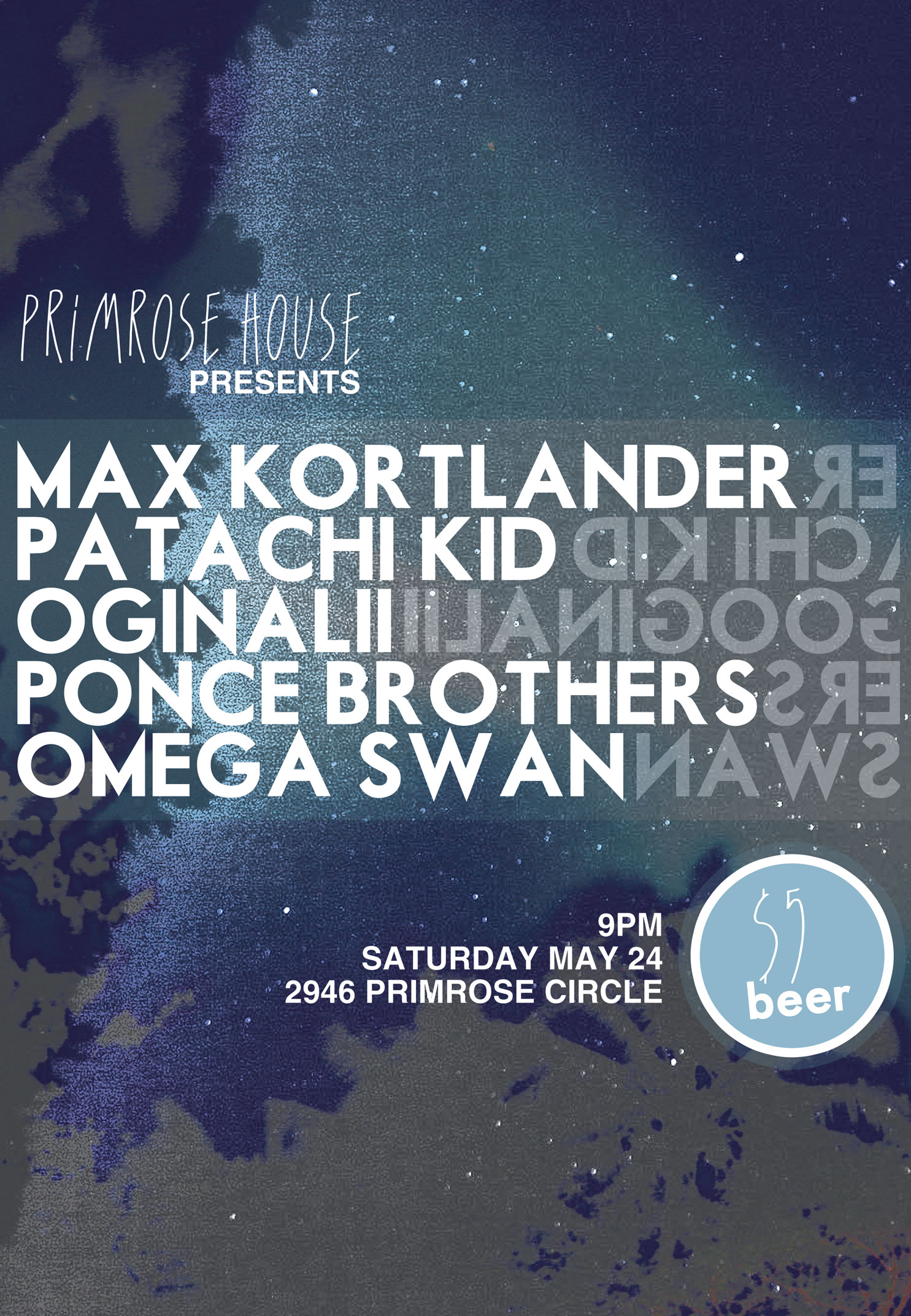 May 24 Show /// Primrose House Presents