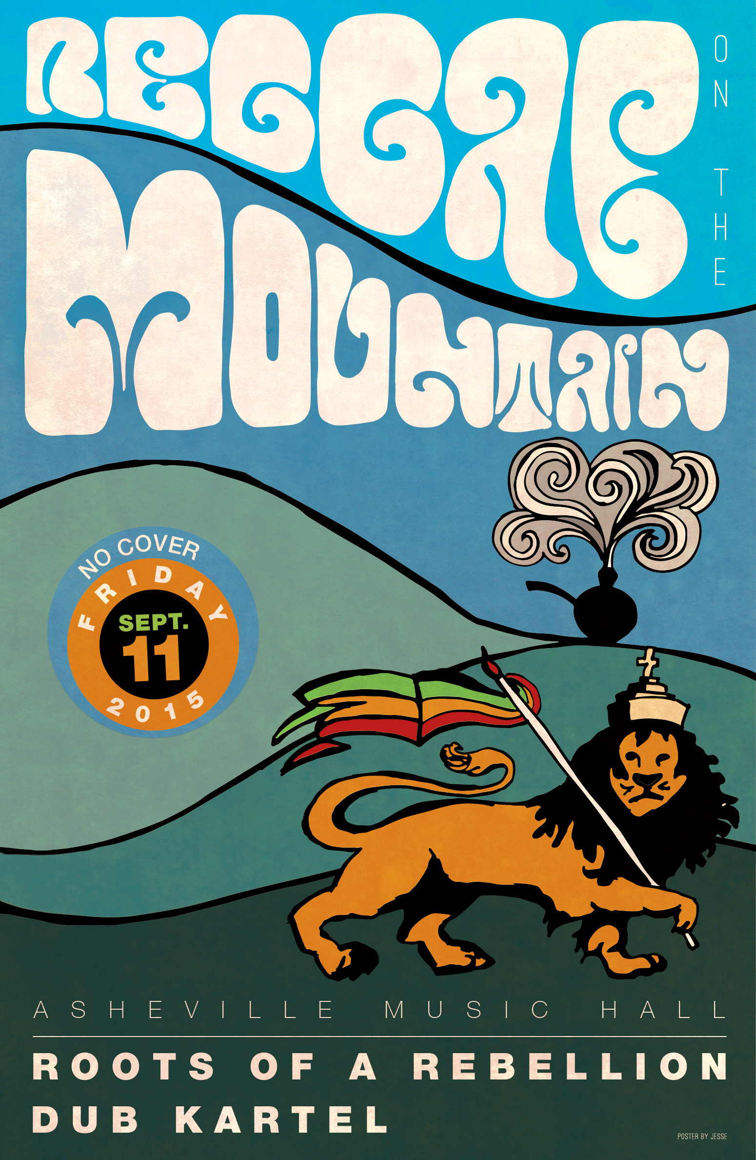 Reggae on the Mountain /// Roots of a Rebellion
